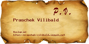 Praschek Vilibald névjegykártya